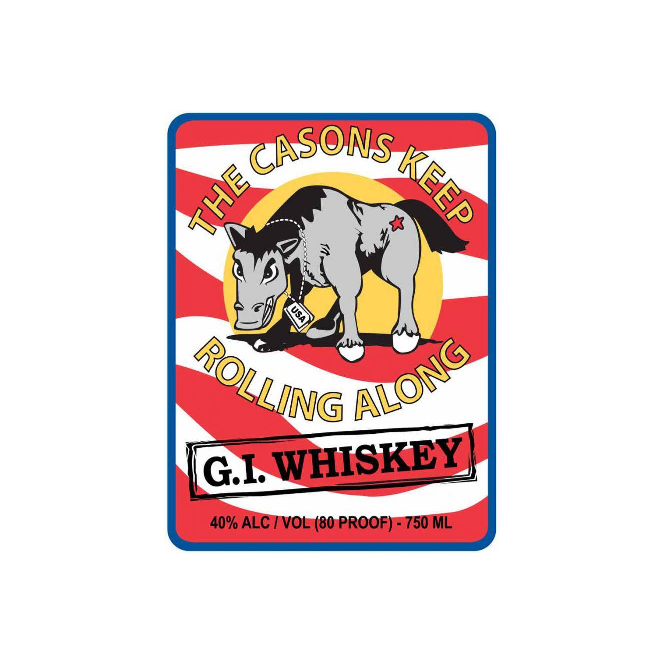 G.I. Whiskey The Casons Keep Rolling Along