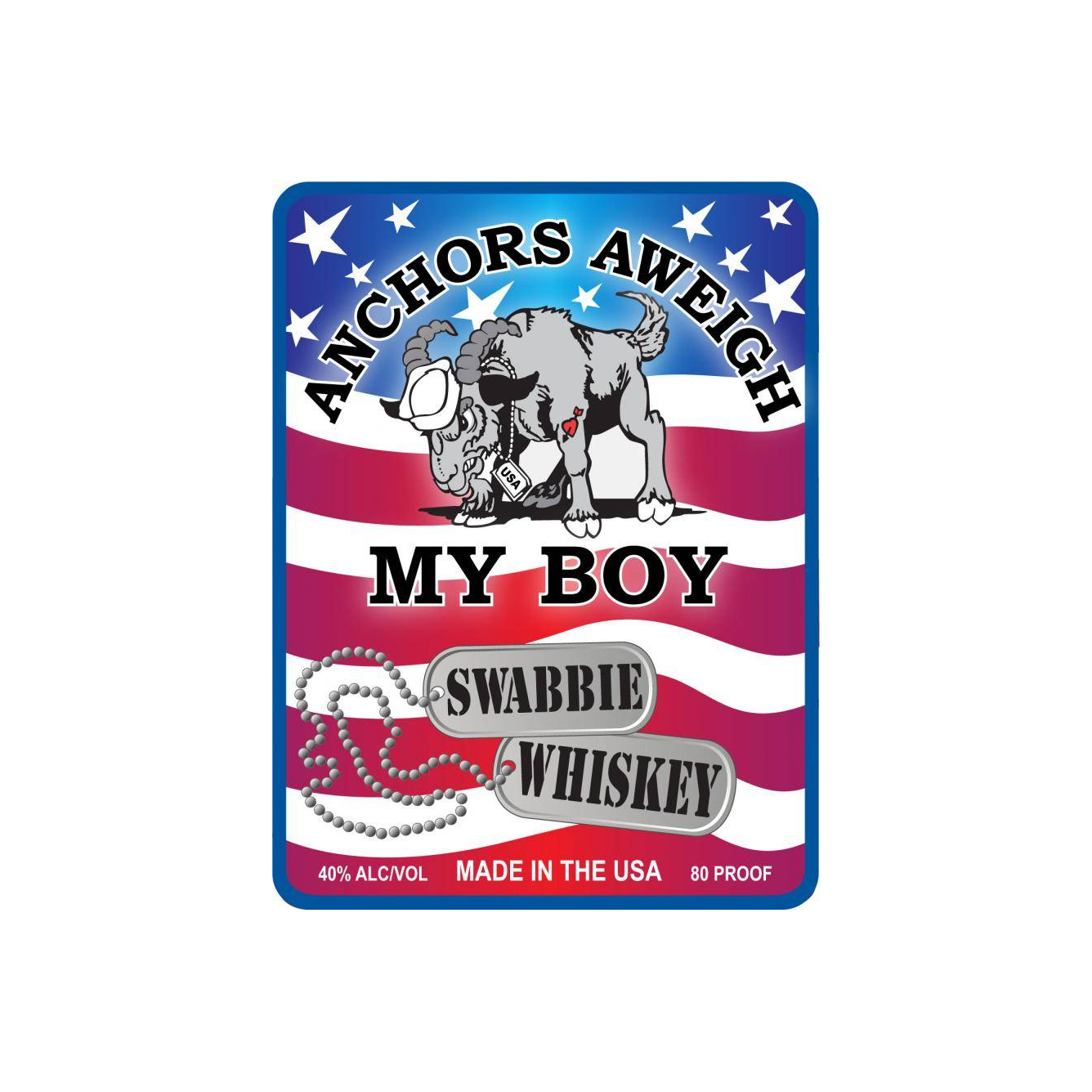 Swabbie Whiskey Anchors Aweigh My Boy