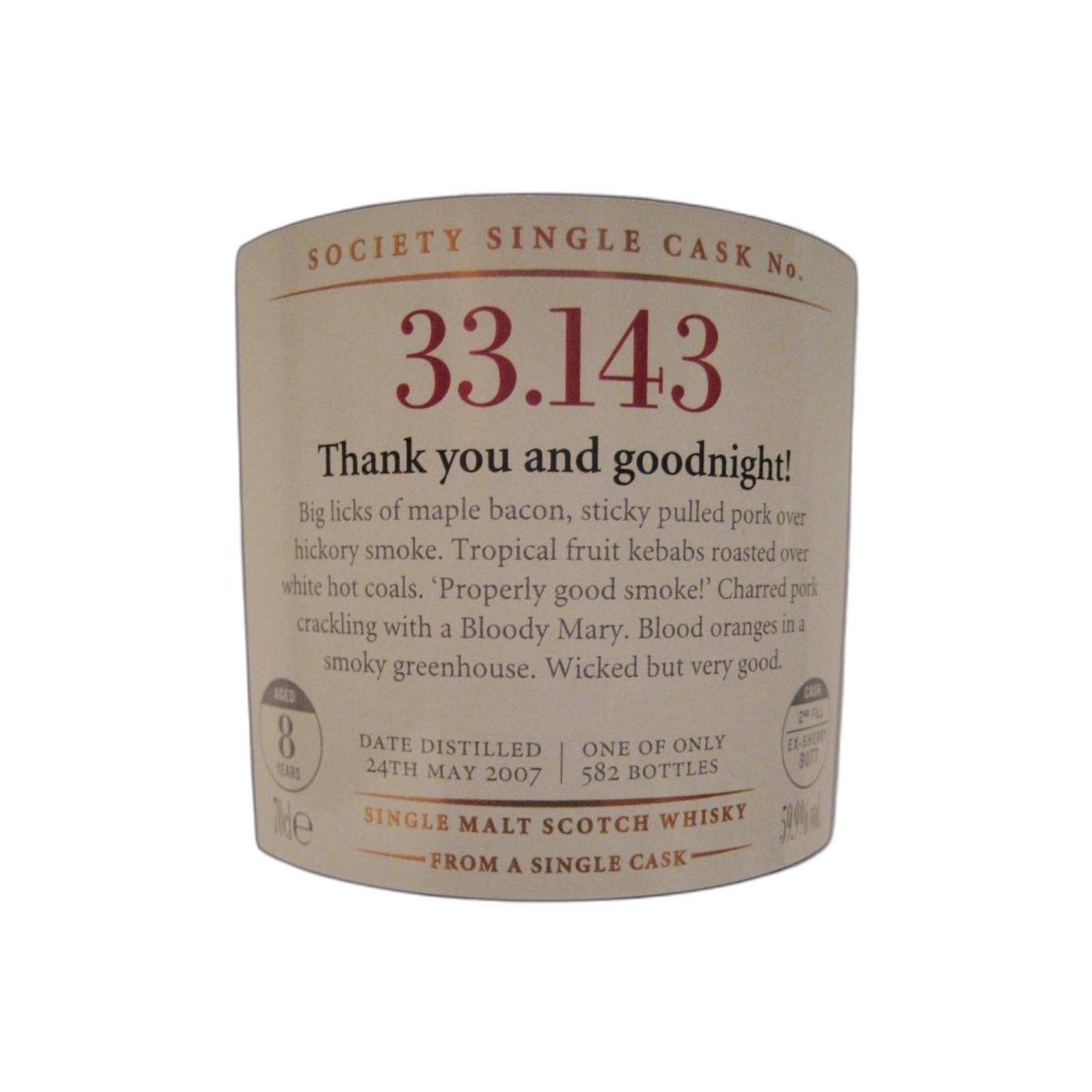 The Scotch Malt Whisky Society 2007 8 Years Single Malt Whisky 2