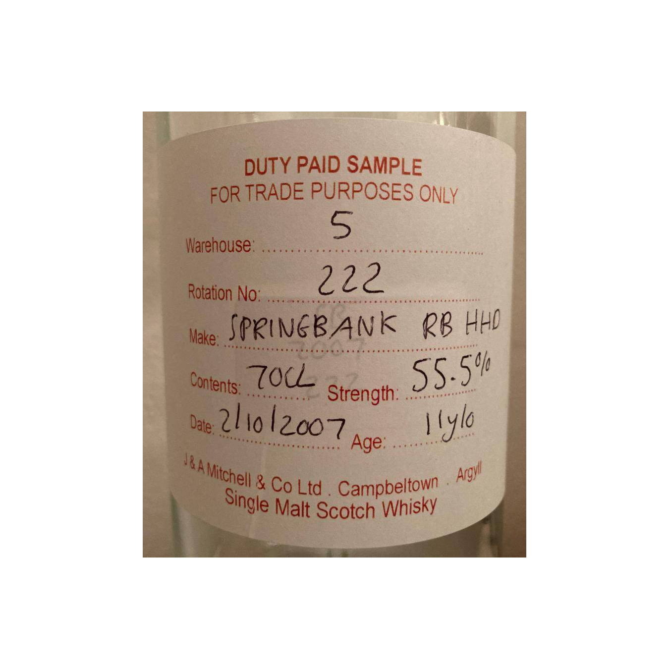 Springbank Duty Paid Sample - For Trade Purposes Only 2007 11 Years Single Malt Whisky