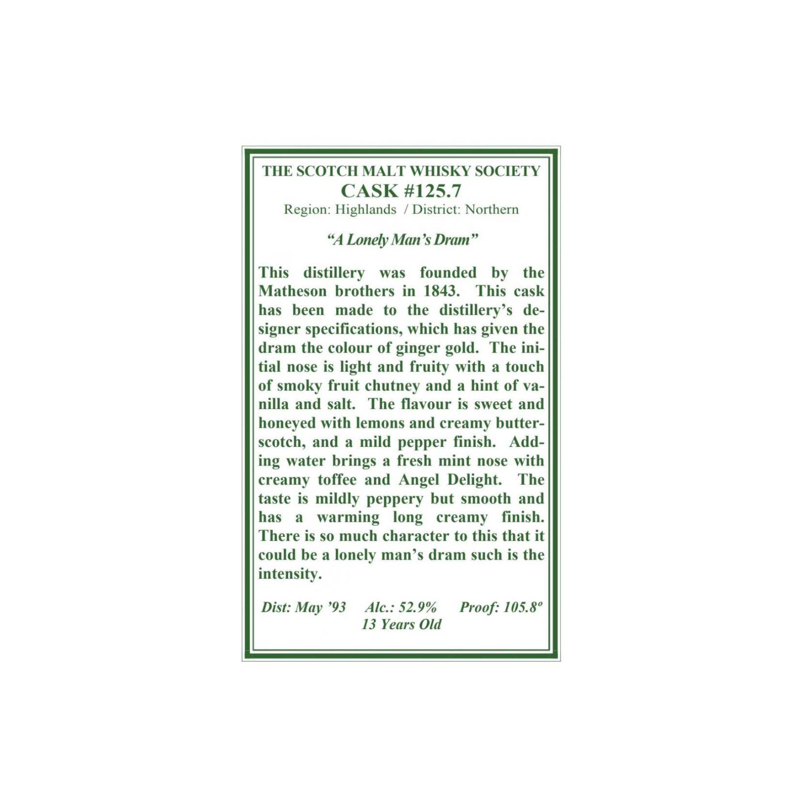 The Scotch Malt Whisky Society 1993 13 Years Single Malt Whisky