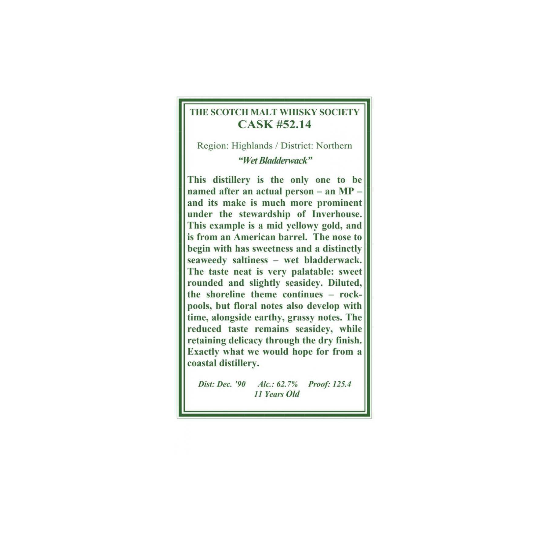 The Scotch Malt Whisky Society 1990 12 Years Single Malt Whisky