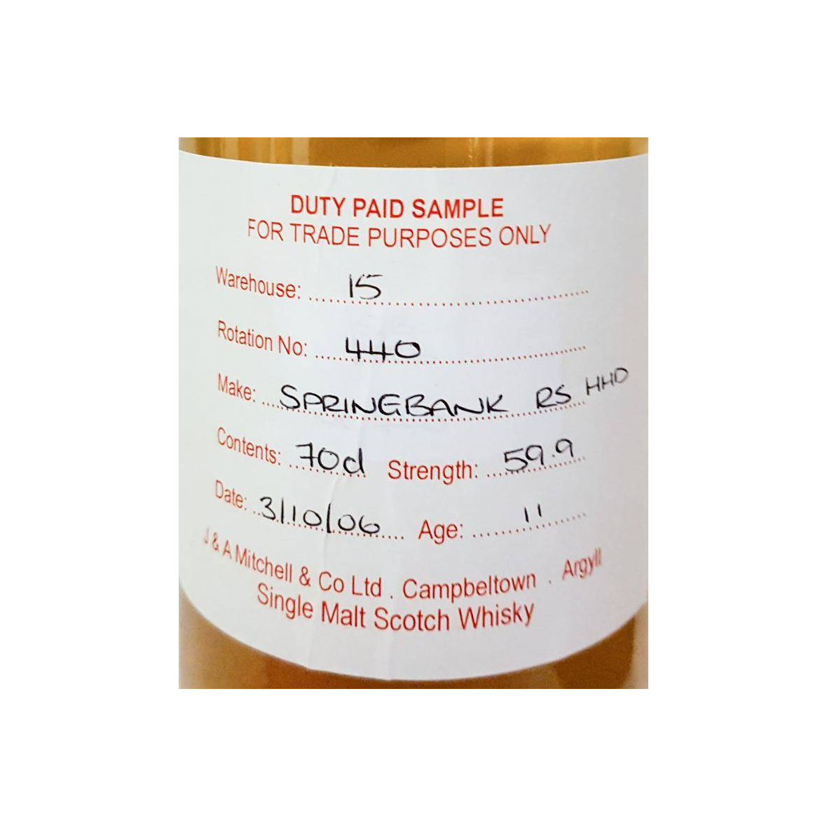 Springbank Duty Paid Sample - For Trade Purposes Only 2006 11 Years Single Malt Whisky 2