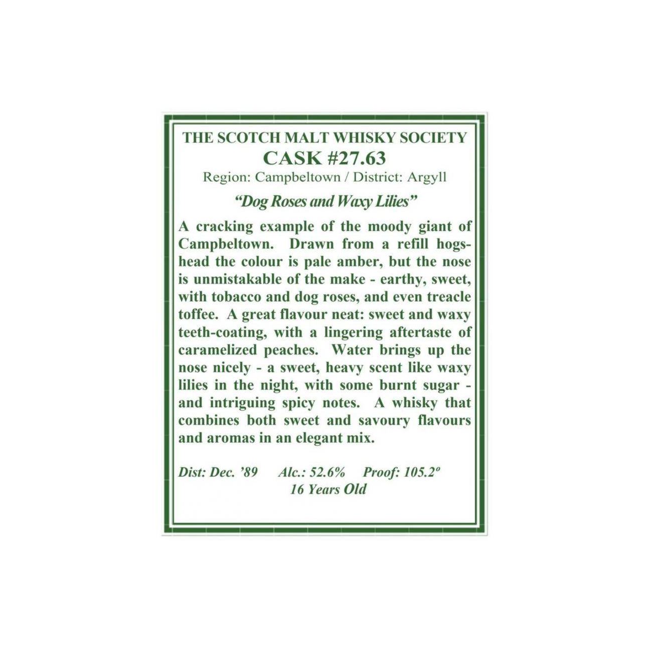 The Scotch Malt Whisky Society 1989 16 Years Single Malt Whisky
