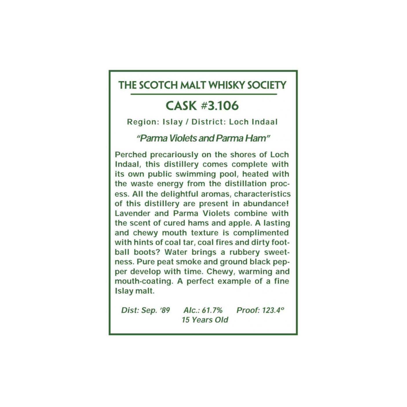 The Scotch Malt Whisky Society 1989 15 Years Single Malt Whisky