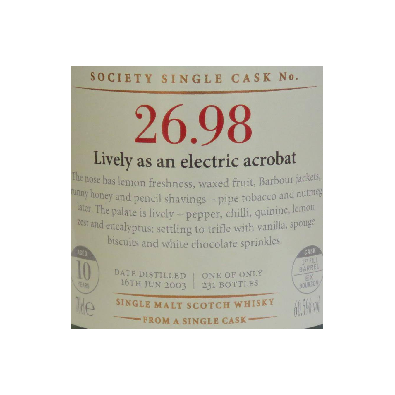 The Scotch Malt Whisky Society 2003 10 Years Single Malt Whisky 2