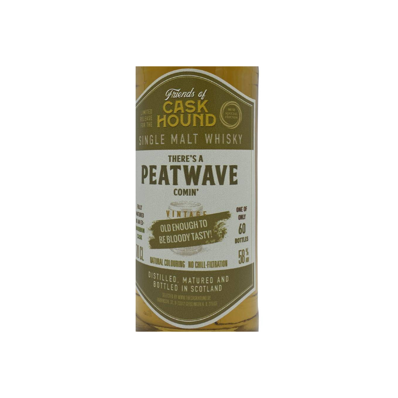 There&amp;#x27;s a peatwave comin&amp;#x27; Old enough to be bloody tasty! 2