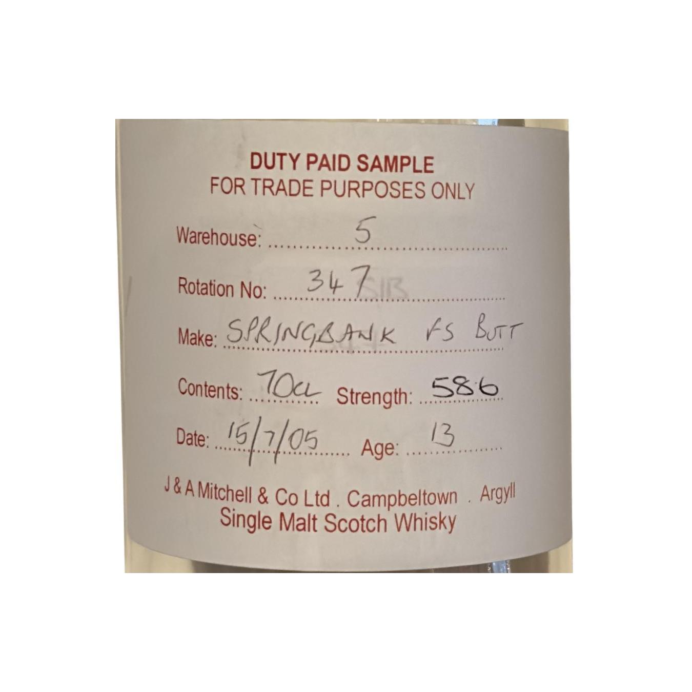 Springbank Duty Paid Sample - For Trade Purposes Only 2005 13 Years Single Malt Whisky